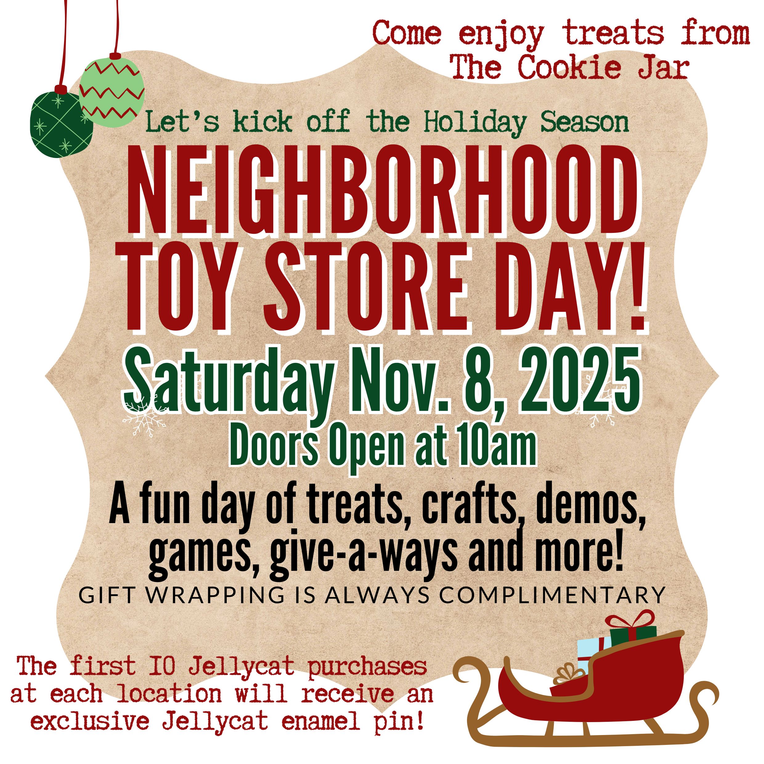 Neighborhood Toy Store Day