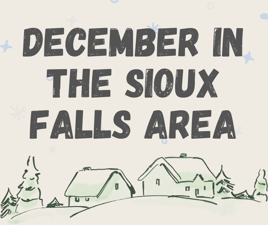 Sign that says December in the Sioux Falls area