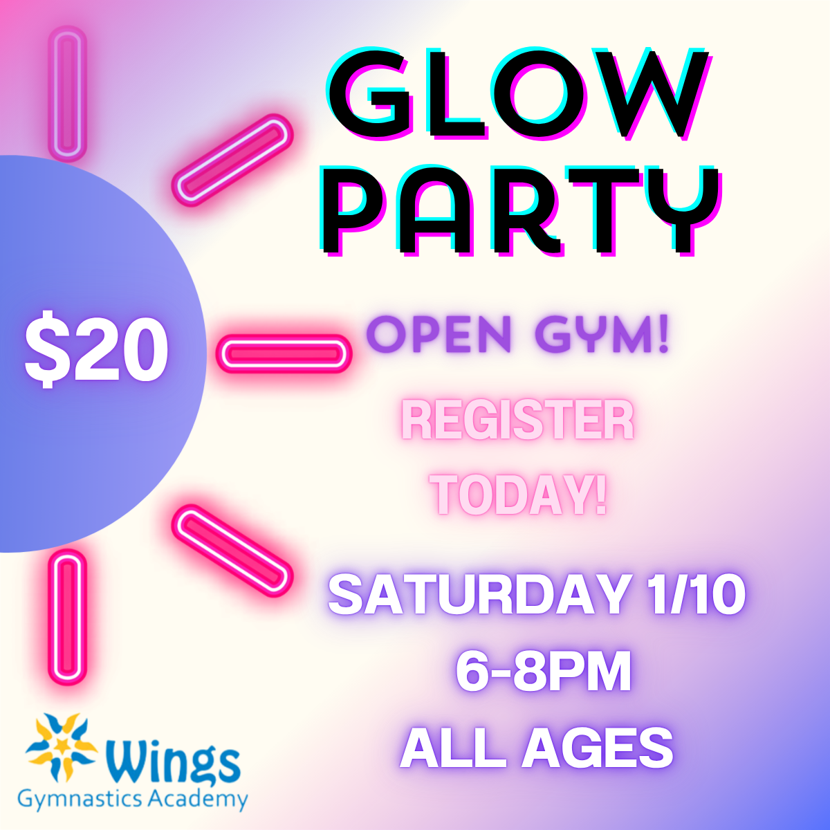 Glow Party Open Gym at Wings
