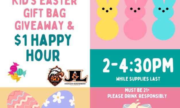 Easter Bag Giveaway and Happy Hour at J&L Harley-Davidson