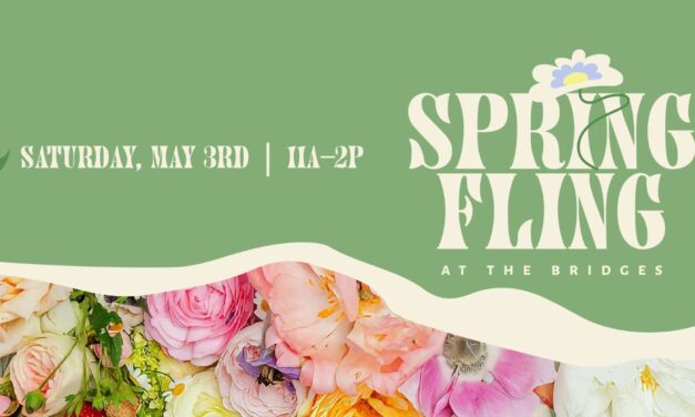 Spring Fling at the Bridges