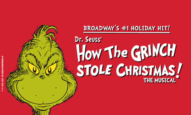 Dr. Seuss’ How The Grinch Stole Christmas! The Musical