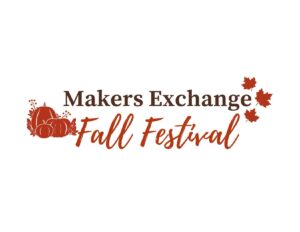 Makers Exchange Fall Festival