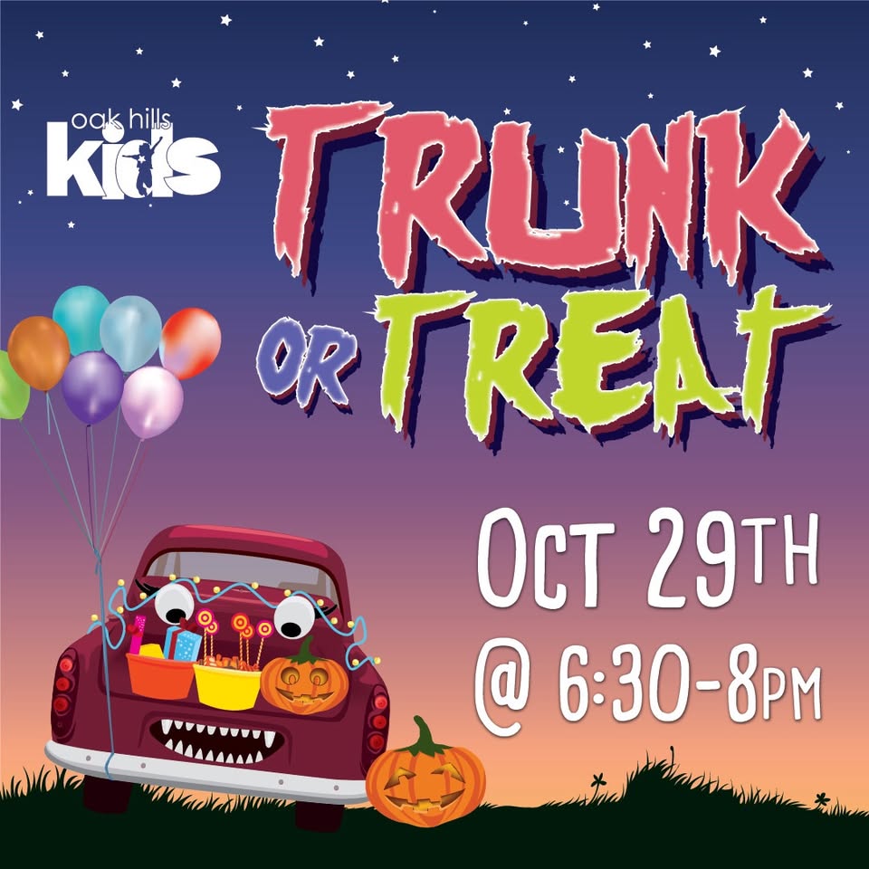 Trunk or Treat at Oak Hills Kids Ministries
