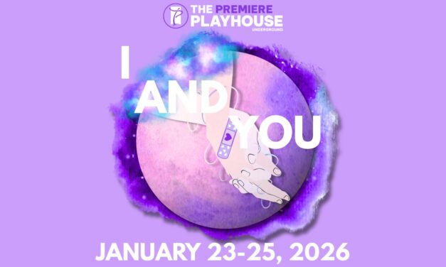 I And You presented by The Premiere Playhouse