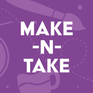 Make-n-Take at the Children's Museum