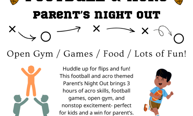 Football and Acro- Parents Night Out at Wings