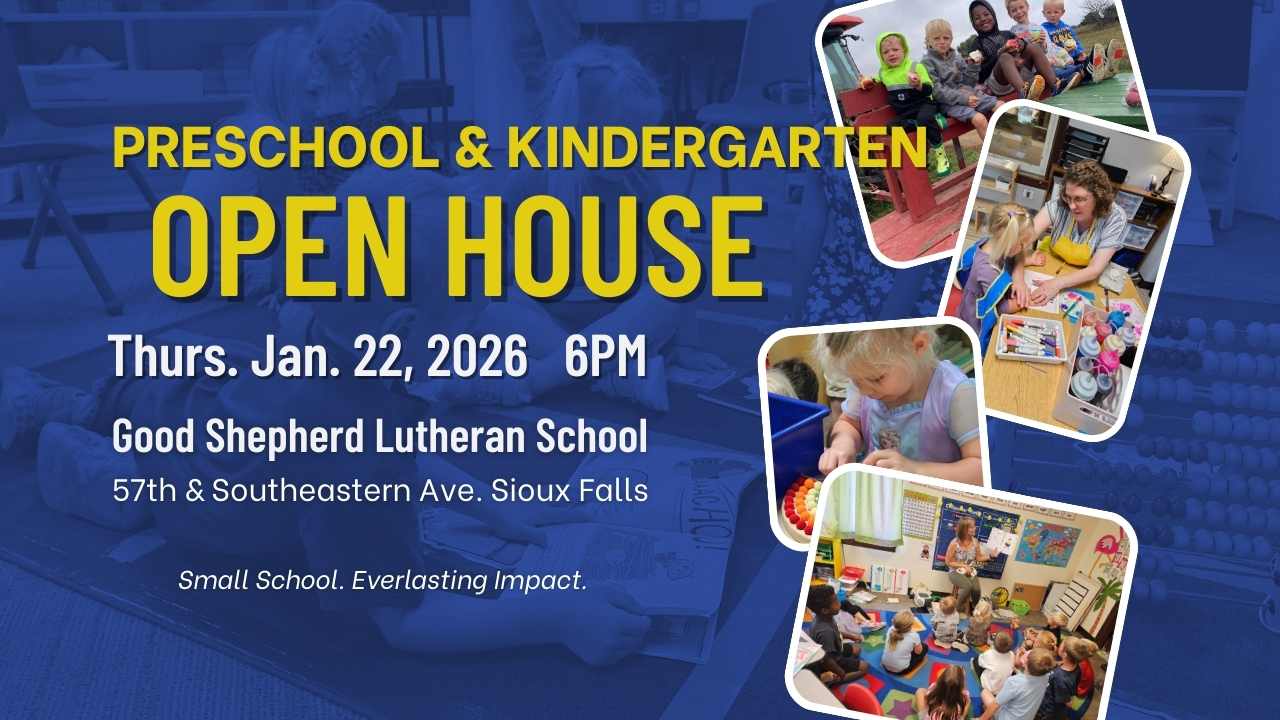 Preschool & Kindergarten Open House at Good Shepherd Lutheran