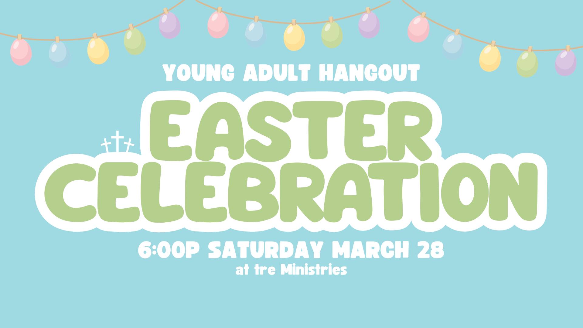 Easter Celebration